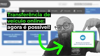 Transfira seu veículo online seguindo esses passos [upl. by Grantham]