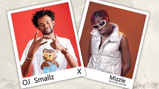 OJ Smallz amp Mizzle Muhaba Empire BABA ALAGIE [upl. by Anahcar]