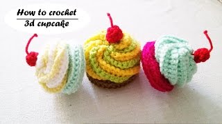 How to crochet a cupcake 3d cupcake amigurumi cupcake Part 22 [upl. by Dinse599]