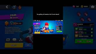 GETTING ALL BRAWLERS TEIR 16 AND ABOVE brawlstars gaming teir 16 [upl. by Enisaj]