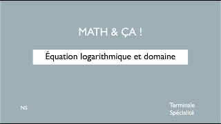 Equation logarithmique et domaine [upl. by Asabi]