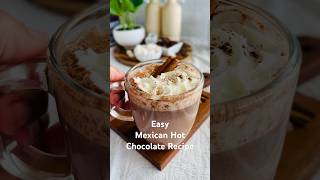 Easy Mexican Hot Chocolate Recipe hotchocolaterecipe chocolatelover chocolateasmr [upl. by Ardnohs445]