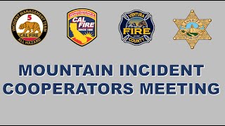 Mountain Incident  Cooperators Meeting 110824 [upl. by Edelson]