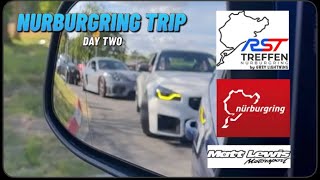 Nurburgring Trip Day 2 [upl. by Allit]