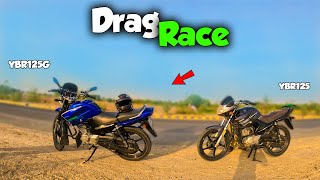 Yamaha YBR 125G vs Yamaha YBR125 Drag Race Top Speed  Show4x2 [upl. by Zilada]