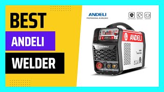 Best ANDELI Welding Machine Review  Top ANDELI TIG MIG Welder [upl. by Jenei229]