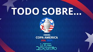 Todo Sobre Copa América Estados Unidos 2024 [upl. by Terr]