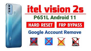 Itel Vision 2s P651L Frp Bypass  Hard Reset  Google Account  Unlock  Remove  Without Pc [upl. by Lleneg719]