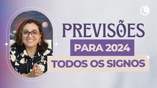 Previsão para 2024 horóscopo anual para todos os signos [upl. by Armalla343]