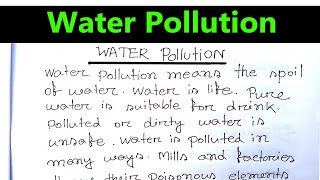 Water pollution Paragraph  বাংলা অর্থ সহ  । Water Pollution Paragraph For Class 7 8 9 6 5 4 150 [upl. by Nagap887]