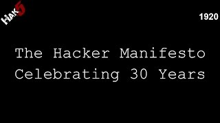 The Hacker Manifesto turns 30  Hak5 1920 [upl. by Dera]