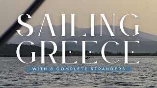 Sailing Greece An Ionian Sea Expedition Medsailors [upl. by Atilol967]