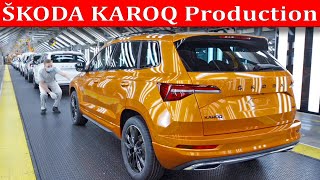 ŠKODA KAROQ Production at the Kvasiny plant CZ [upl. by Krischer]