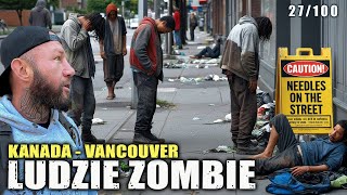 UΡΑDΕΚ Ιudzkοści Ludzie ΖΟΜBΙΕ na Ulicach Vancouver ΜΕDΙΑ ΜiΙczą i Ukrywają Wakacje w KANADZIE [upl. by Ycnan540]