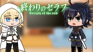 Seraph of the end react mikayuu amp mitsunoa read desc [upl. by Akimak]