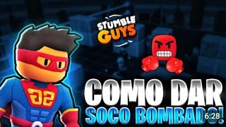 👊 COMO DAR SOCO BOMBADO NO BLOCK DASH  STUMBLE GUYS [upl. by Tiat]