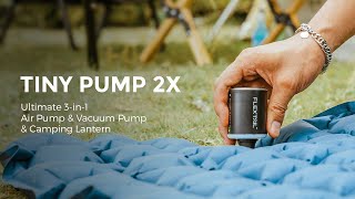 Tiny Pump 2X  Ultimate 3in1 Outdoor Pump amp Camping Lantern  Flextail  Outdoor Hiking Camping [upl. by Resee419]