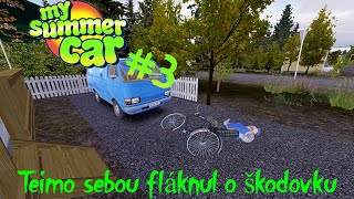 Teimo naboural kolem do Škodovky D  My Summer car 3 [upl. by Berners]