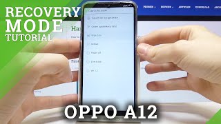 How to Open Recovery Mode On OPPO A12 – Exit Recovery Menu [upl. by Bodnar832]