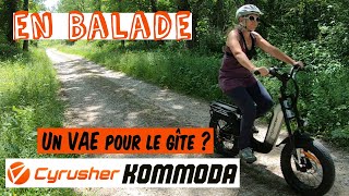 HORS SÉRIE Un Vélo à Assistance Electrique pour le gîte  Test du CYRUSHER KOMMODA  sous titres [upl. by Josias]