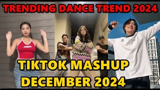 TIKTOK DANCE MASHUP DECEMBER 2024  TIKTOK DANCE TREND 2024 [upl. by Nirek]