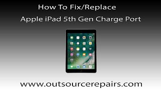 How To Fix Replace Apple Ipad 5Th Gen A1822 A1823 Charge Port Flex Cable [upl. by Giorgia306]