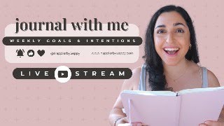 JOURNAL WITH ME ☽ Weekly Intentions and Goals [upl. by Airdnek460]