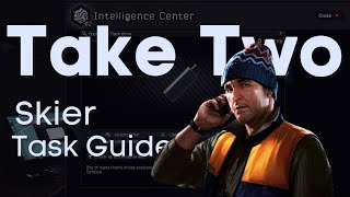 Take Two  Skier Task Guide  Escape From Tarkov [upl. by Enrico]