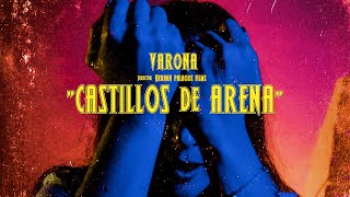 VARONA  CASTILLOS DE ARENA Video Oficial [upl. by Natelson269]