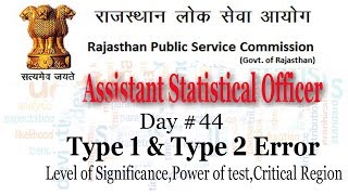 Type 1 amp Type 2 Error I Level of Significance I Power of test I Rpsc Aso Classes I Day44 [upl. by Yttam]