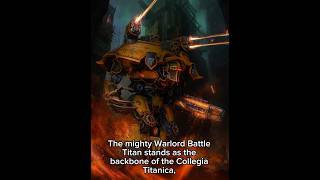 Inside the Warlord Titan The GodMachine of Warhammer 40000 [upl. by Nole66]