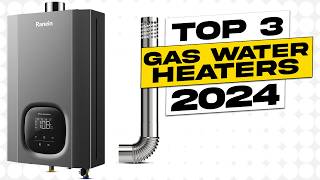 Top 3 BEST Gas Water Heater [upl. by Matuag]