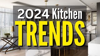 2024 Kitchen Design Trends [upl. by Yllod]