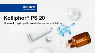 Kolliphor ® PS 20 from BASF North America [upl. by Arimay]