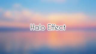 Halo Effect [upl. by Enicul26]