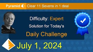 Microsoft Solitaire Collection Pyramid  Expert  July 1 2024 [upl. by Norred]