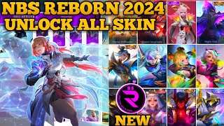 NBS REBORN 2024 LATEST VERSION  INJECTOR ML  APK UNLOCK ALL SKIN MOBILE LEGENDS [upl. by Ghassan]