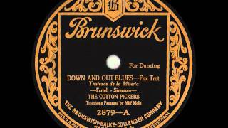 The Cotton Pickers Orig Memphis Five DOWN AND OUT BLUES 1925 [upl. by Hum620]