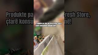 Produkte pa afat bë Viva Fresh Store çfarë konsumon populli ynë virale viralvideo albinkurti [upl. by Salguod]