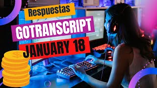 GoTranscript Test Answers January 18 [upl. by Sualakcin]