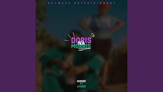 Doris Na Morris feat Ambre [upl. by Yehtomit]