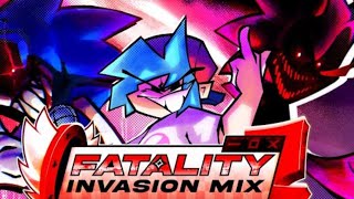 Fatality Invasion Mix [upl. by Atilrak]