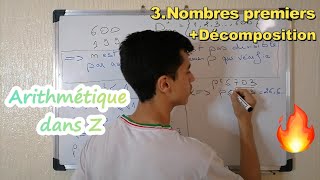 🔥Larithmétique dans Z 1bac  2bac SM Partie 3 Nombres premiers  Décomposition [upl. by Flinn456]