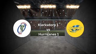 Klerksdorp 1 vs Hurricanes 1 [upl. by Baer946]