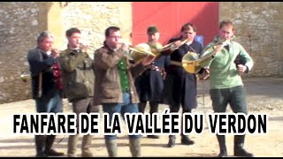 Fanfare de la Vallée du Verdon  featuring Rallye Crespin [upl. by Esyla]