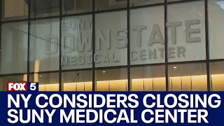 NY considers closing SUNY Downstate Medical Center [upl. by Eehtomit]