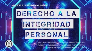 Derecho a la integridad personal [upl. by Fokos]