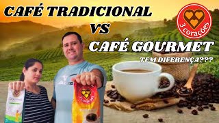 CAFÉ GOURMET vs CAFÉ TRADICIONAL Três Corações [upl. by Aivila282]