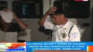 NTG 2 security guard na kahawig umano ng mga nangholdap sa isang convenience store inimbitahan [upl. by Scheers]