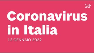 Coronavirus il bollettino del 12 gennaio 2022 [upl. by Onaicnop355]